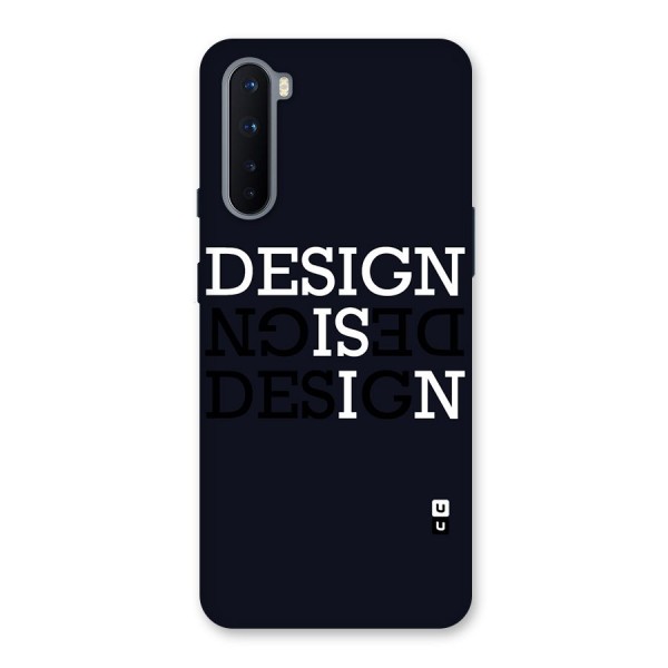 Design is In Typography Back Case for OnePlus Nord