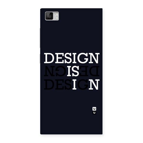 Design is In Typography Back Case for Xiaomi Mi3