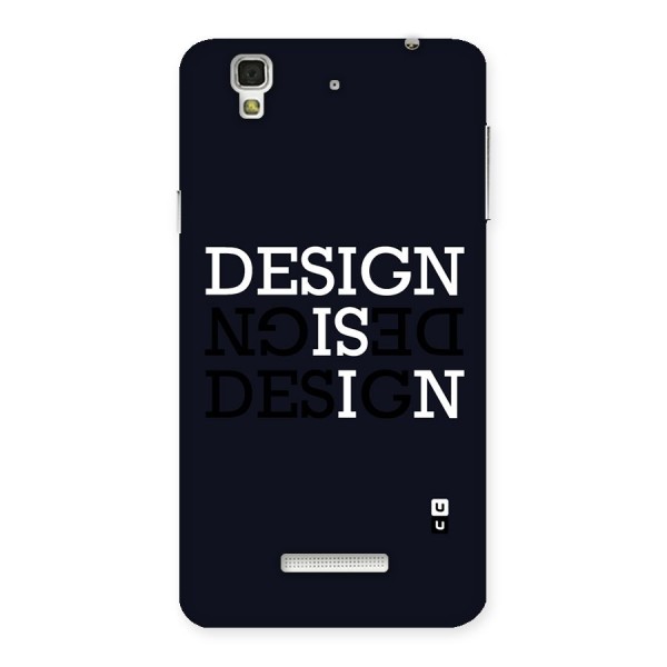 Design is In Typography Back Case for YU Yureka Plus