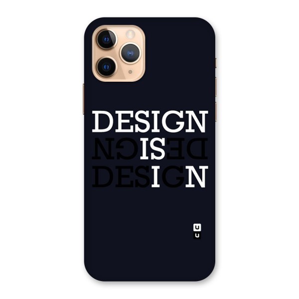 Design is In Typography Back Case for iPhone 11 Pro