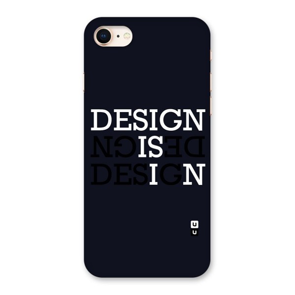 Design is In Typography Back Case for iPhone 8