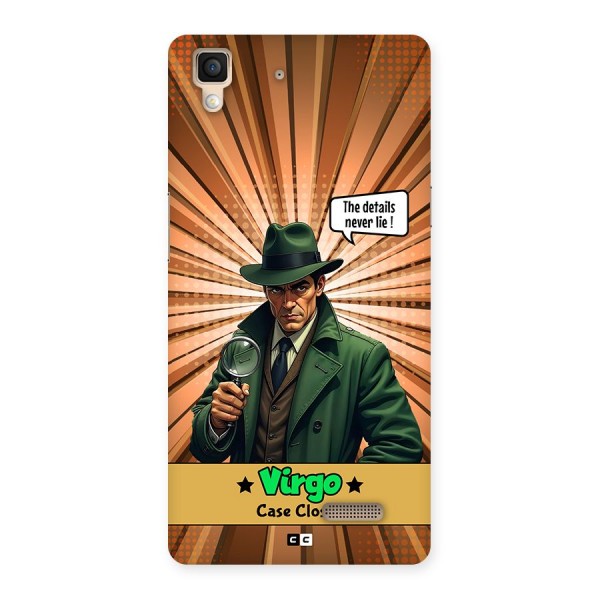 Detective Virgo Back Case for Oppo R7