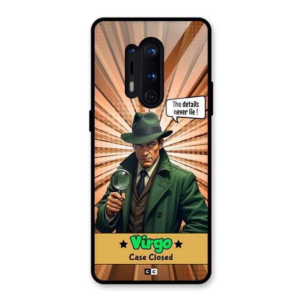 Detective Virgo Glass Back Case for OnePlus 8 Pro