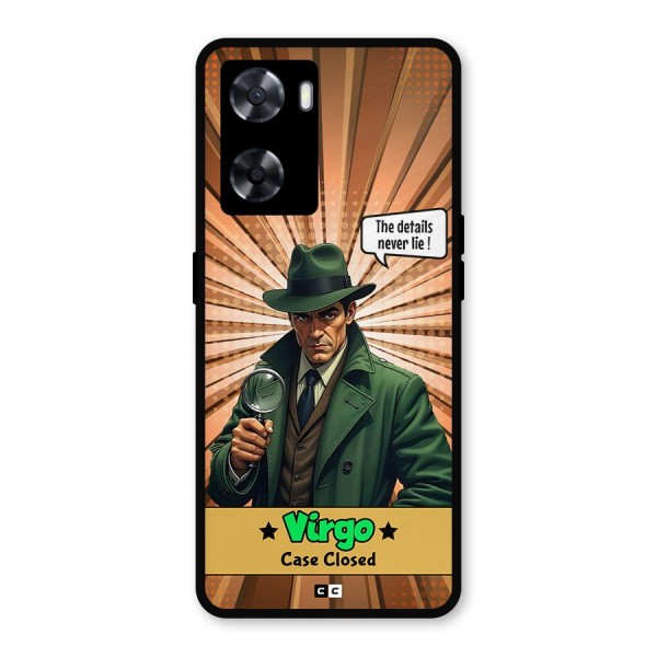 Detective Virgo Metal Back Case for Oppo A57 2022