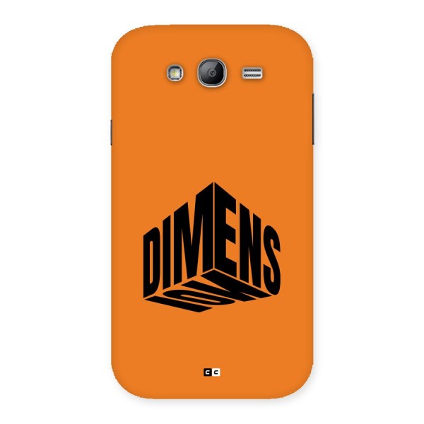 Dimension Typography Back Case for Galaxy Grand Neo