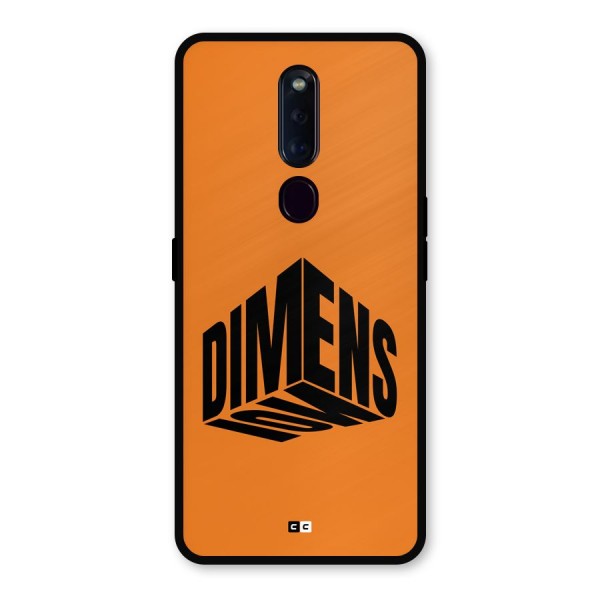 Dimension Typography Metal Back Case for Oppo F11 Pro