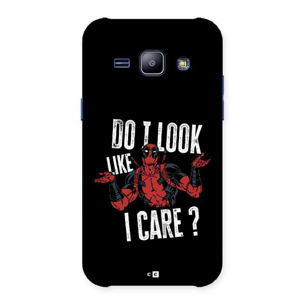 Do I Care Back Case for Galaxy J1
