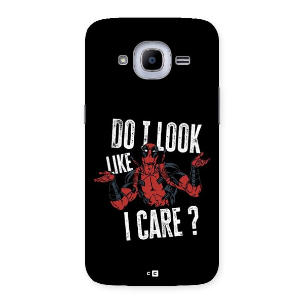 Do I Care Back Case for Galaxy J2 2016