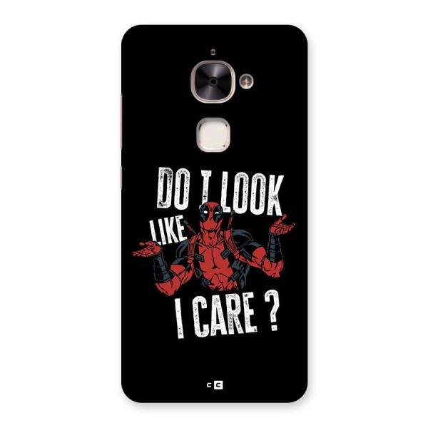 Do I Care Back Case for Le 2