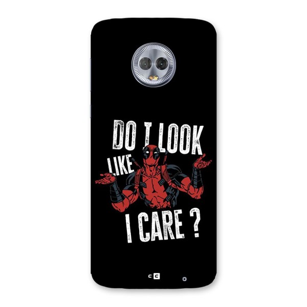 Do I Care Back Case for Moto G6 Plus