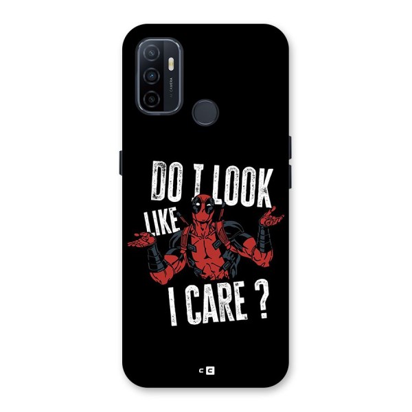 Do I Care Back Case for Oppo A33 (2020)