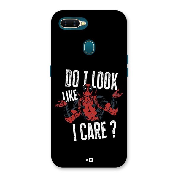Do I Care Back Case for Oppo A7