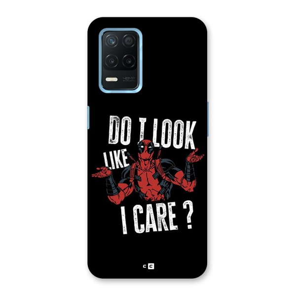 Do I Care Back Case for Realme Narzo 30 5G
