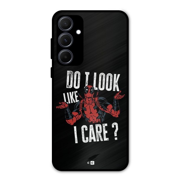 Do I Care Metal Back Case for Galaxy A35