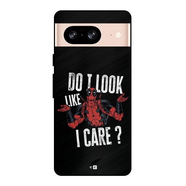 Do I Care Metal Back Case for Google Pixel 8
