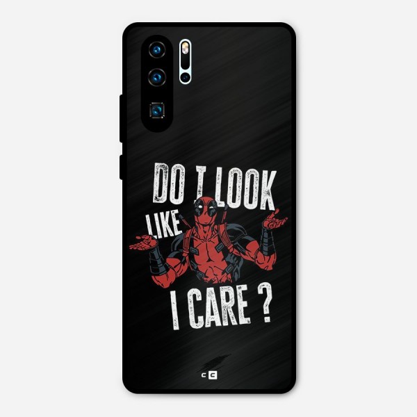 Do I Care Metal Back Case for Huawei P30 Pro