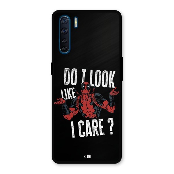 Do I Care Metal Back Case for Oppo F15