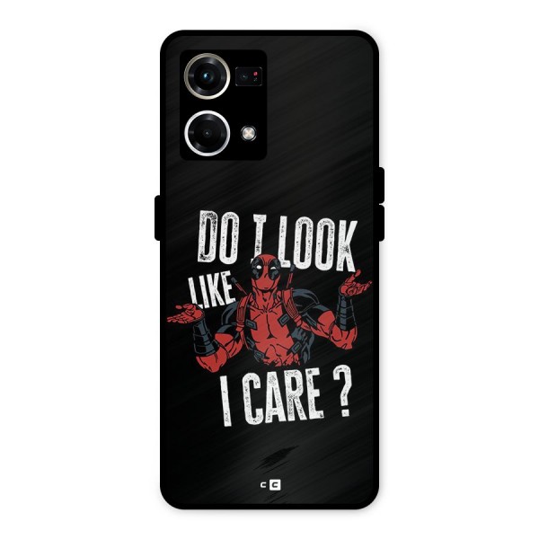 Do I Care Metal Back Case for Oppo F21s Pro 4G