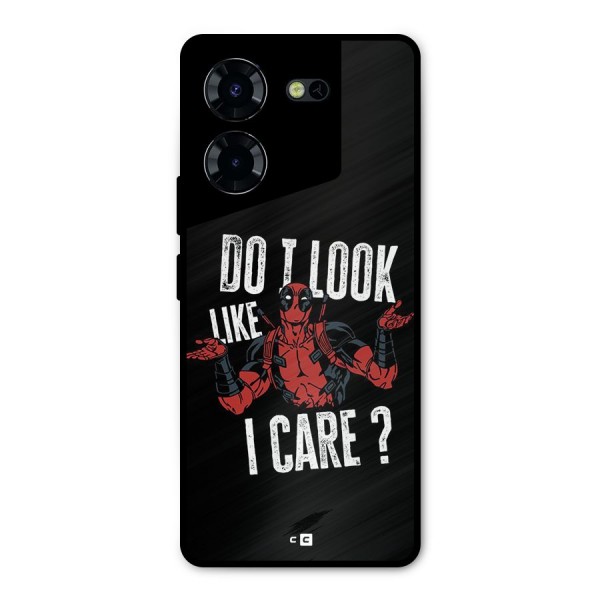 Do I Care Metal Back Case for Tecno Pova 5 Pro 5G