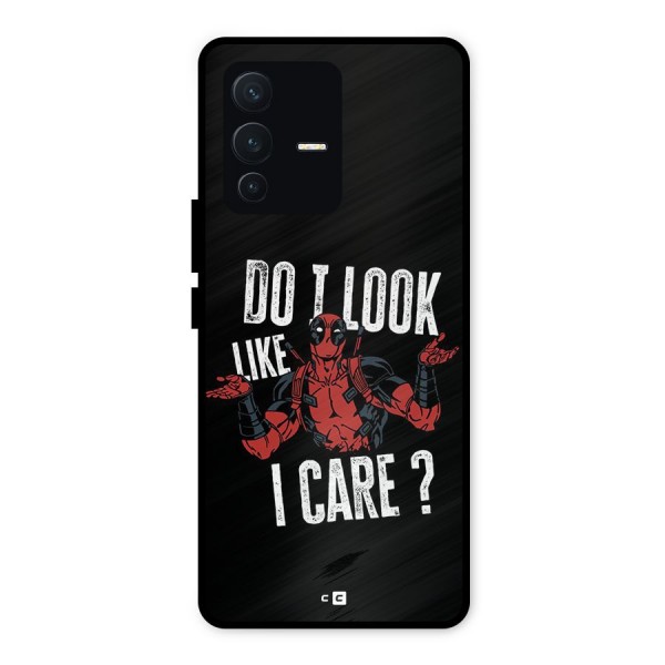 Do I Care Metal Back Case for Vivo V23 5G