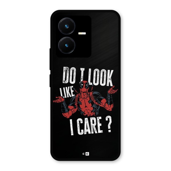Do I Care Metal Back Case for Vivo Y22