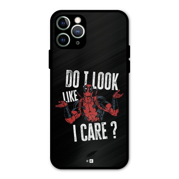 Do I Care Metal Back Case for iPhone 11 Pro Max