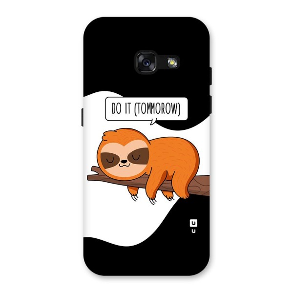 Do It Tommorow Back Case for Galaxy A3 (2017)