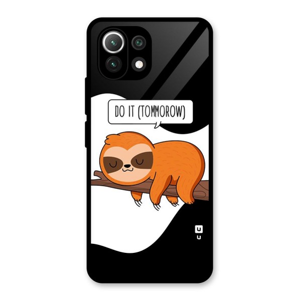 Do It Tommorow Glass Back Case for Mi 11 Lite NE 5G