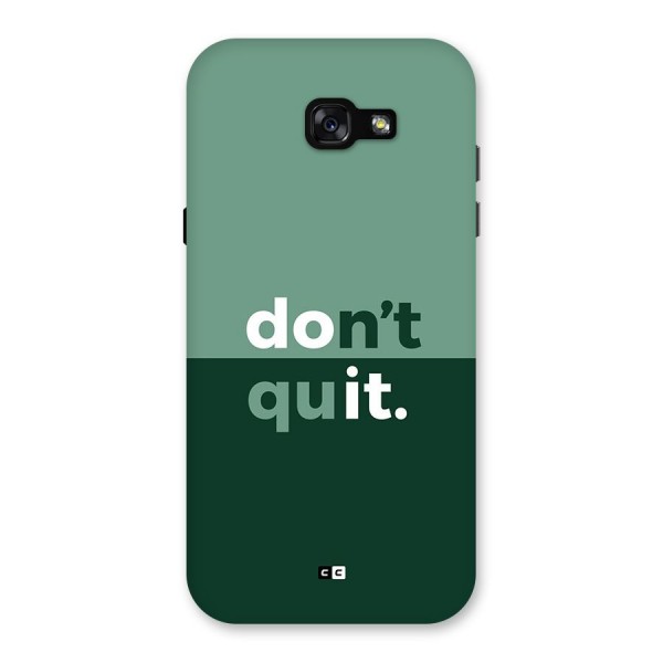 Do Not Quit Back Case for Galaxy A7 (2017)