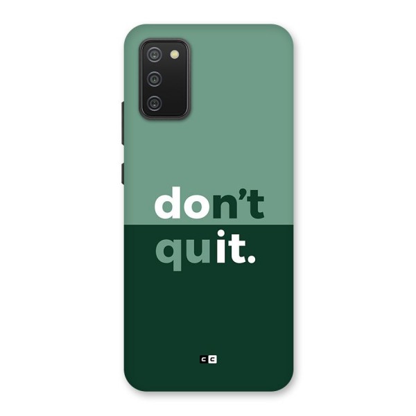 Do Not Quit Back Case for Galaxy M02s