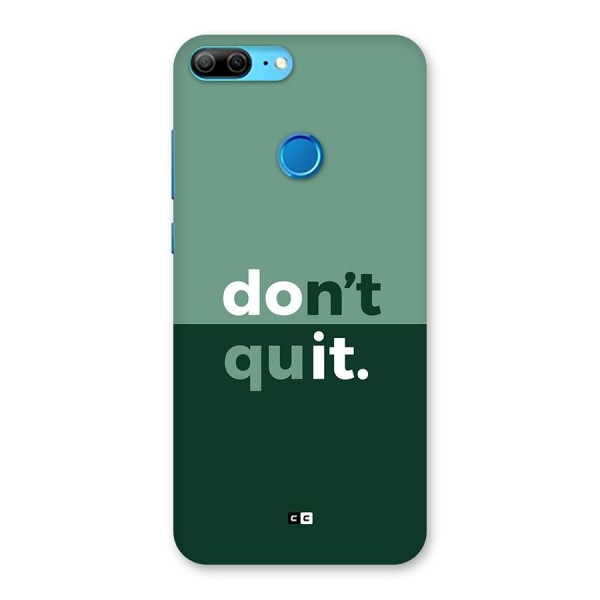 Do Not Quit Back Case for Honor 9 Lite