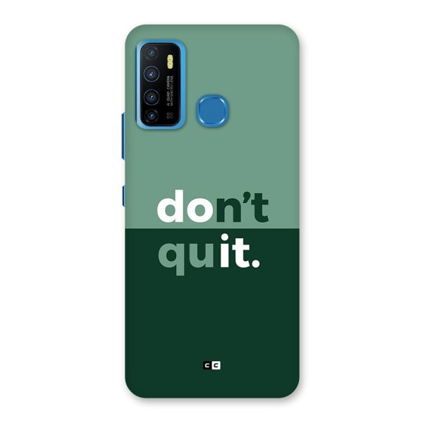 Do Not Quit Back Case for Infinix Hot 9