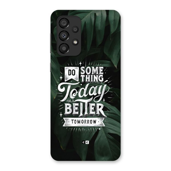 Do Something Back Case for Galaxy A33 5G