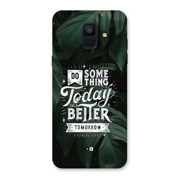 Do Something Back Case for Galaxy A6 (2018)