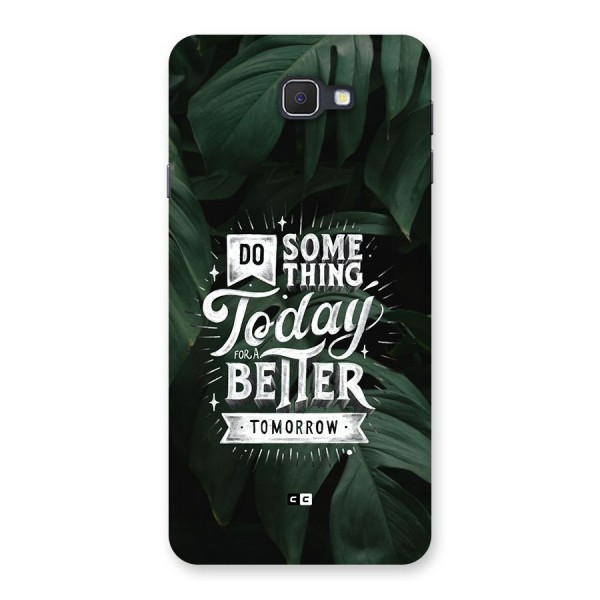 Do Something Back Case for Galaxy On7 2016