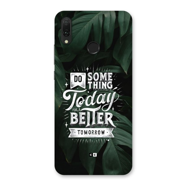 Do Something Back Case for Huawei Y9 (2019)
