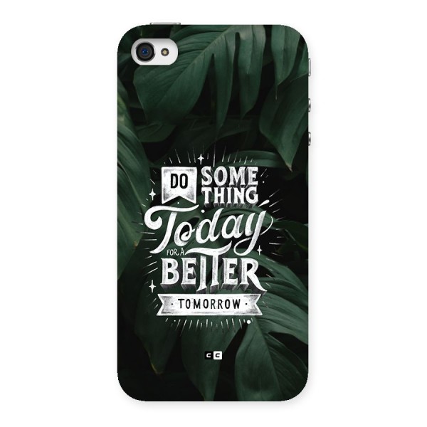 Do Something Back Case for iPhone 4 4s