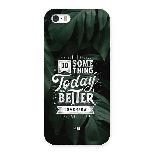 Do Something Back Case for iPhone 5 5s
