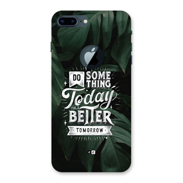 Do Something Back Case for iPhone 7 Plus Logo Cut