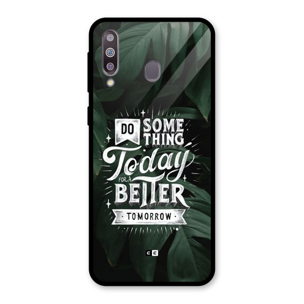 Do Something Glass Back Case for Galaxy M30