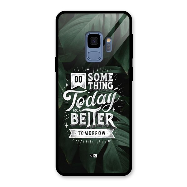 Do Something Glass Back Case for Galaxy S9