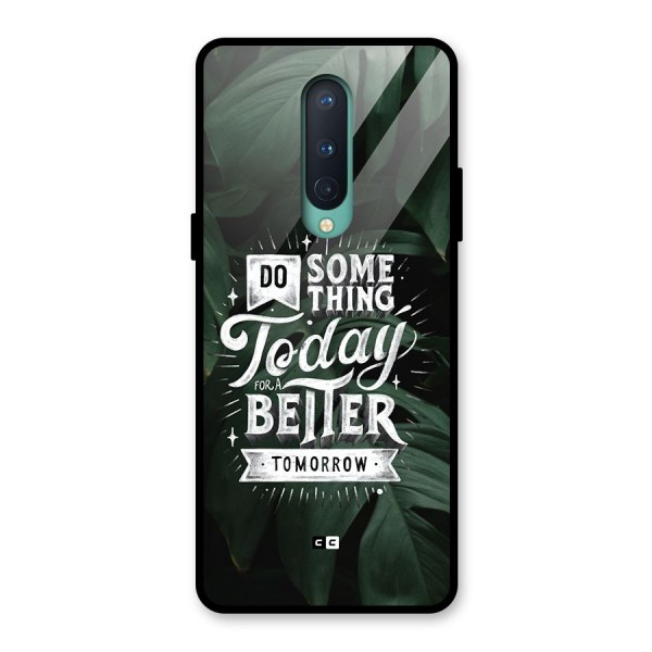 Do Something Glass Back Case for OnePlus 8