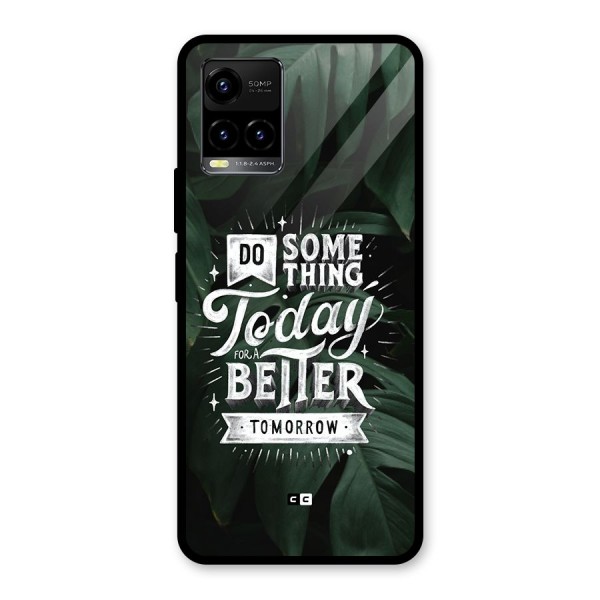 Do Something Glass Back Case for Vivo Y33s