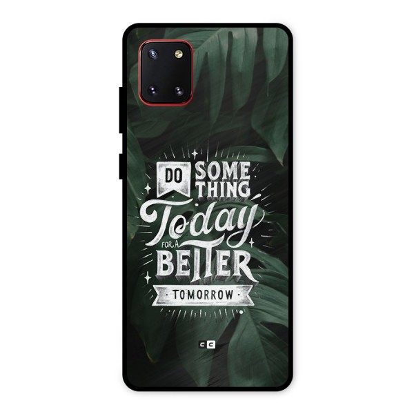Do Something Metal Back Case for Galaxy Note 10 Lite