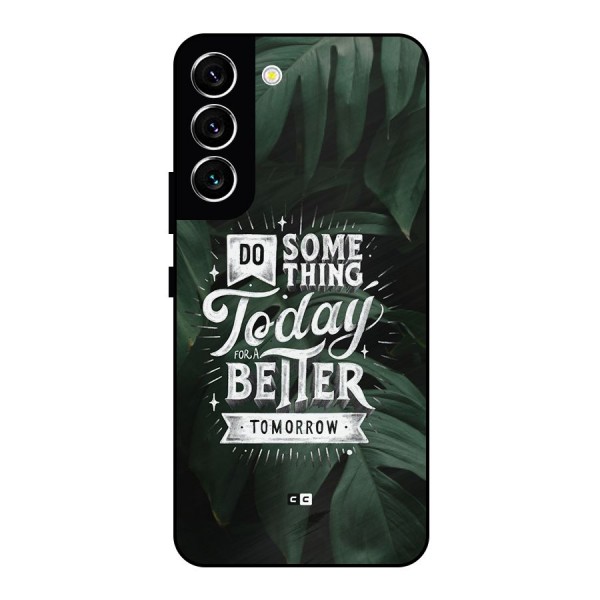 Do Something Metal Back Case for Galaxy S22 5G
