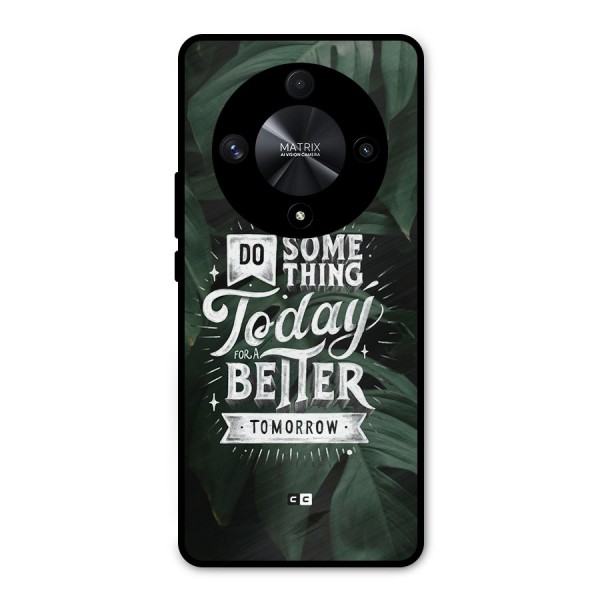 Do Something Metal Back Case for Honor X9b