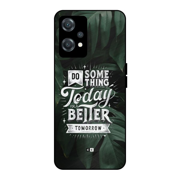 Do Something Metal Back Case for OnePlus Nord CE 2 Lite 5G