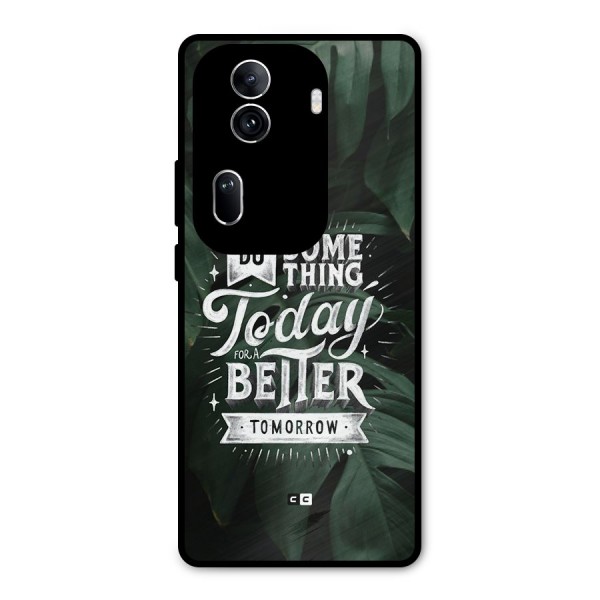 Do Something Metal Back Case for Oppo Reno11 Pro 5G