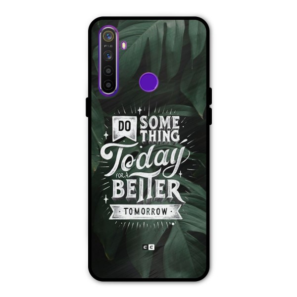 Do Something Metal Back Case for Realme 5i