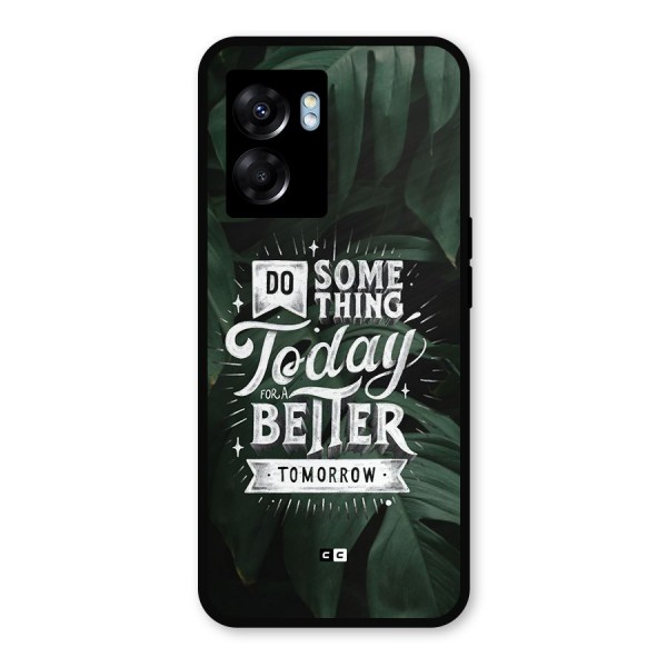 Do Something Metal Back Case for Realme Narzo 50 5G